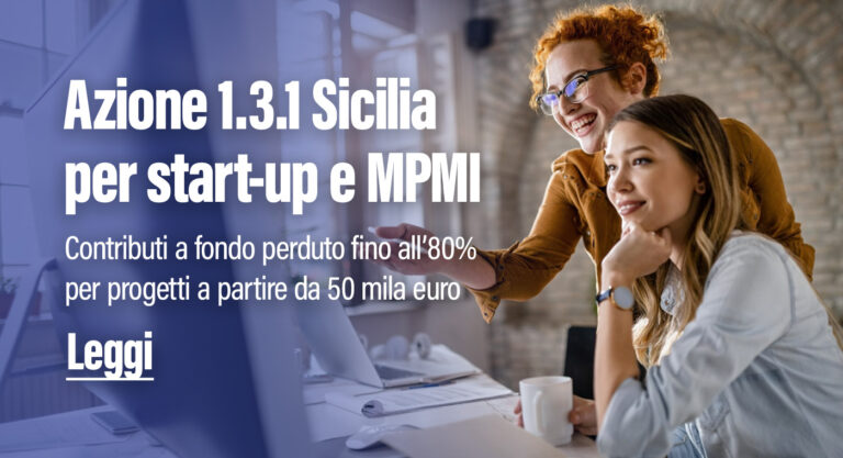 Azione 1.3.1 Sicilia per start-up e MPMI